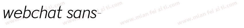webchat sans字体转换